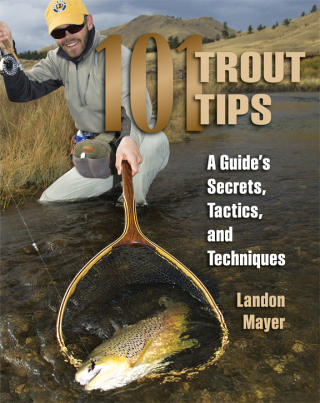 صورة الغلاف: 101 Trout Tips 9780811714747