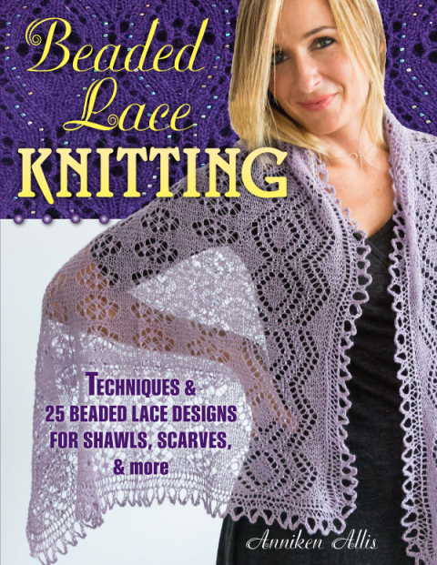 Beaded Lace Knitting: Techniques & 25 Beaded Lace Designs for Shawls, Scarves, & More - FULL INSTANT DOWNLOAD | PDF DOCX EPUB