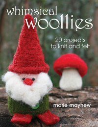 Cover image: Whimsical Woollies 9780811705646