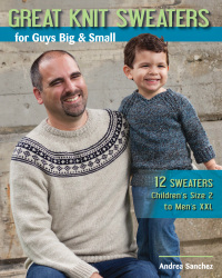 صورة الغلاف: Great Knit Sweaters for Guys Big & Small 9780811715775