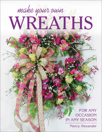 表紙画像: Make Your Own Wreaths 9780811716192