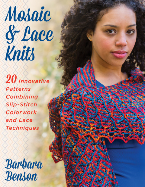 Mosaic & Lace Knits: 20 Innovative Patterns Combining Slip-Stitch Colorwork and Lace Techniques - FULL INSTANT DOWNLOAD | PDF DOCX EPUB
