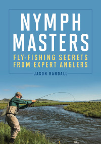 Cover image: Nymph Masters 9780811716796