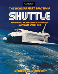 Omslagafbeelding: The World's First Spaceship Shuttle 9780811737142