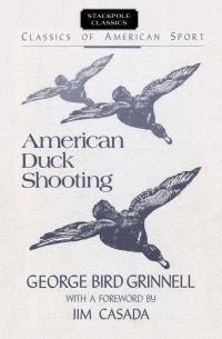 Omslagafbeelding: American Duck Shooting 9780811724272