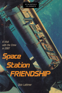 Titelbild: Space Station Friendship 9780811736992