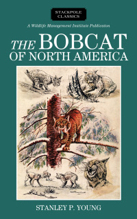 Titelbild: The Bobcat of North America 9780811737210