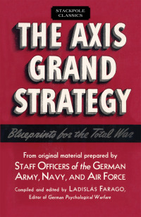 Titelbild: The Axis Grand Strategy 9780811737616