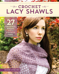 Titelbild: Crochet Lacy Shawls 9780811717861