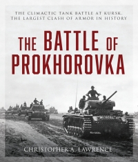 Cover image: The Battle of Prokhorovka 9780811738071