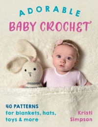 Cover image: Adorable Baby Crochet 9780811738385