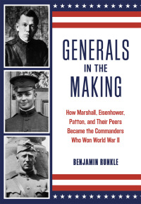 Cover image: Generals in the Making 9780811775465