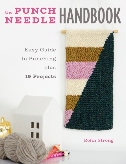 The Punch Needle Handbook: Easy Guide to Punching plus 19 Projects - FULL INSTANT DOWNLOAD | PDF DOCX EPUB