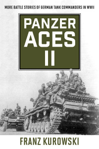 صورة الغلاف: Panzer Aces II 9780811739252