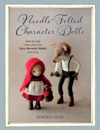 Imagen de portada: Needle-Felted Character Dolls 9780811739580