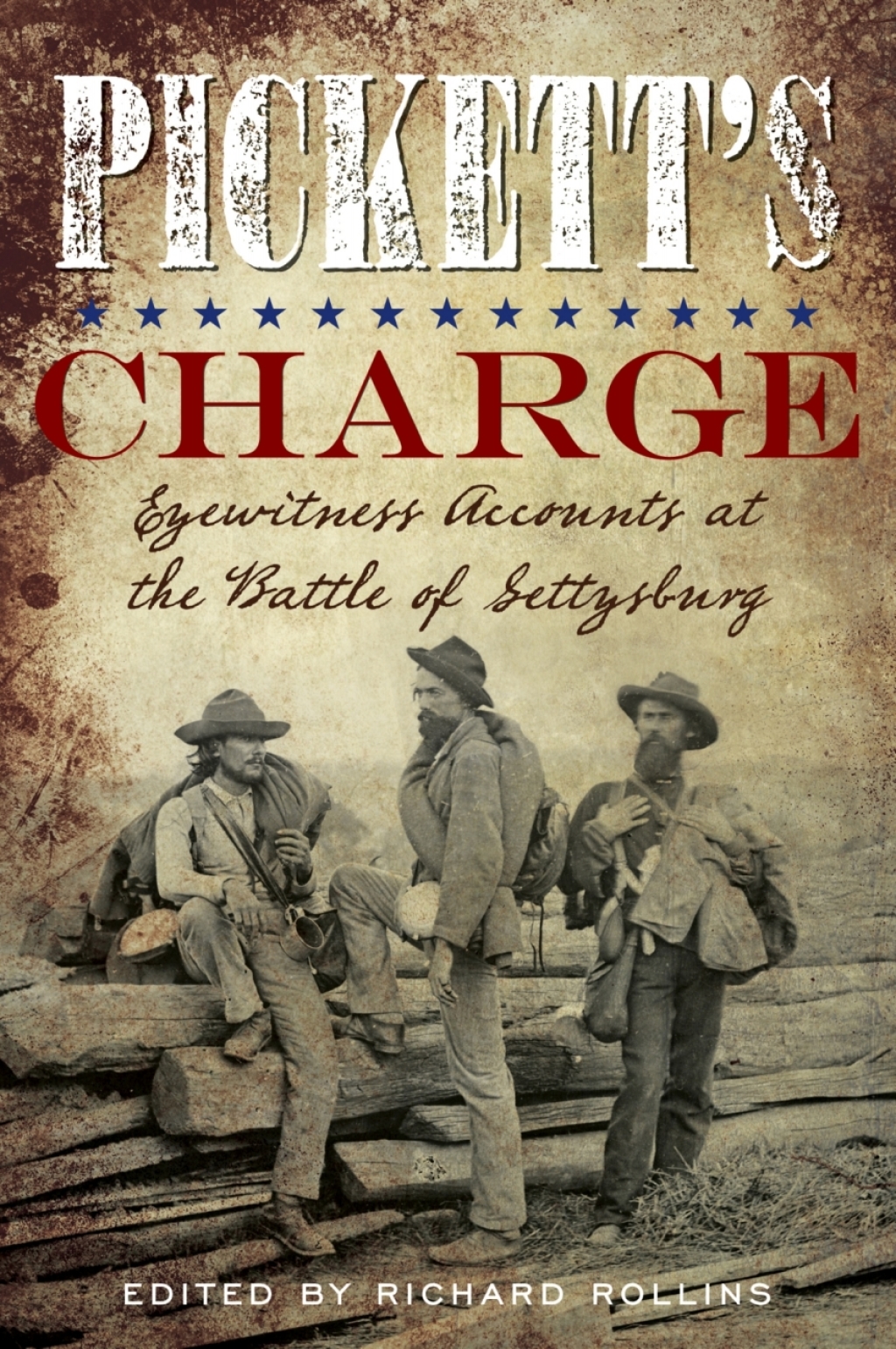 Pickett’s Charge Eyewitness Accounts at the Battle of Gettysburg