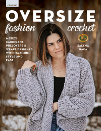 Cover image: Oversize Fashion Crochet 9780811770477