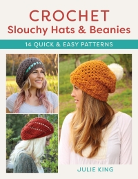 Omslagafbeelding: Crochet Slouchy Hats and Beanies 9780811771085
