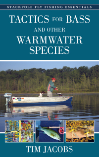 صورة الغلاف: Tactics for Bass and Other Warmwater Species 9780811771122