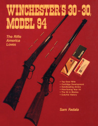 Titelbild: Winchester's 30-30, Model 94 9780811719056