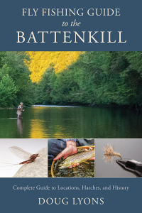 Titelbild: Fly Fishing Guide to the Battenkill 9780811771955