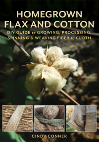 Omslagafbeelding: Homegrown Flax and Cotton 9780811772198