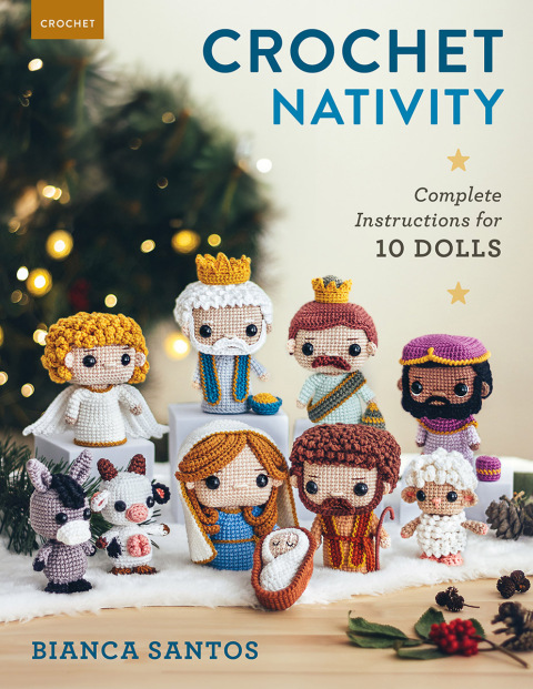 Crochet Nativity: Complete Instructions for 10 Dolls - FULL INSTANT DOWNLOAD | PDF DOCX EPUB