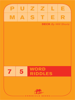 Cover image: Puzzlemaster Deck: 75 Word Riddles 9780811852739