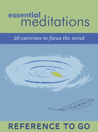 صورة الغلاف: Essential Meditations: Reference to Go 9780811833264
