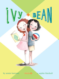 Immagine di copertina: Ivy and Bean 9780811849098