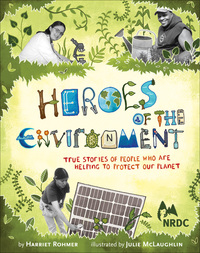 Titelbild: Heroes of the Environment 9780811867795