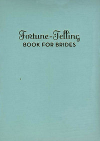 Cover image: Fortune-Telling Book for Brides 9780811870146