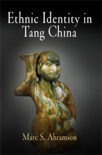 表紙画像: Ethnic Identity in Tang China 9780812240528