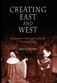 Cover image: Creating East and West 9780812219760