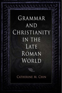 Titelbild: Grammar and Christianity in the Late Roman World 9780812240351