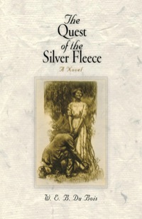 Omslagafbeelding: The Quest of the Silver Fleece 9780812218923