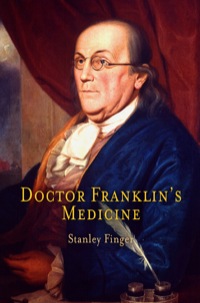 Omslagafbeelding: Doctor Franklin's Medicine 9780812239133