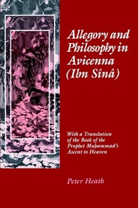 Cover image: Allegory and Philosophy in Avicenna (Ibn Sînâ) 9780812231519