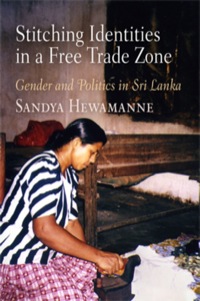 Omslagafbeelding: Stitching Identities in a Free Trade Zone 9780812221121