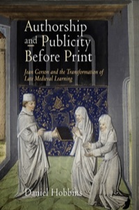 Cover image: Authorship and Publicity Before Print 9780812222746