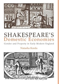 Cover image: Shakespeare's Domestic Economies 9780812236637