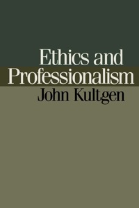 Titelbild: Ethics and Professionalism 9780812212631