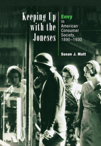 Cover image: Keeping Up with the Joneses 9780812236866