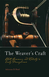 Cover image: The Weaver's Craft 9780812237351