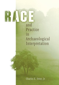Omslagafbeelding: Race and Practice in Archaeological Interpretation 9780812237504