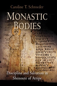 Cover image: Monastic Bodies 9780812239904