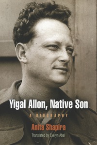 Cover image: Yigal Allon, Native Son 9780812240283