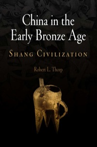 Titelbild: China in the Early Bronze Age 9780812239102