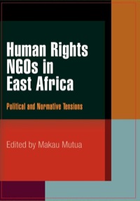صورة الغلاف: Human Rights NGOs in East Africa 9780812241129