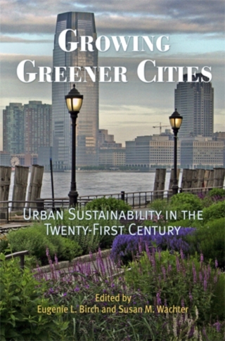 Cover image: Growing Greener Cities 9780812220377